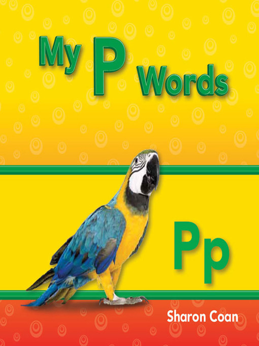 Title details for My P Words by Sharon Coan - Available